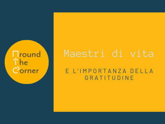 Sui maestri e l'importanza di dire grazie