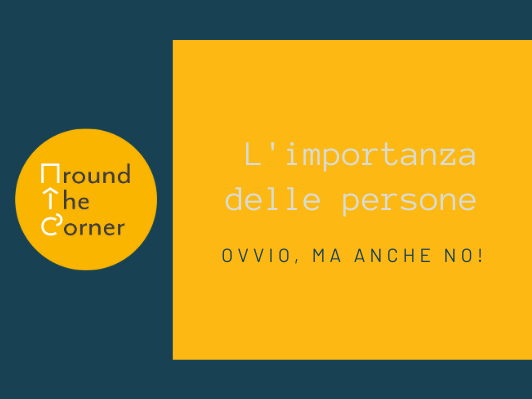 L&rsquo;importanza delle persone